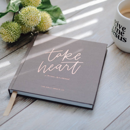 Take Heart - | A 90-Day Devotional