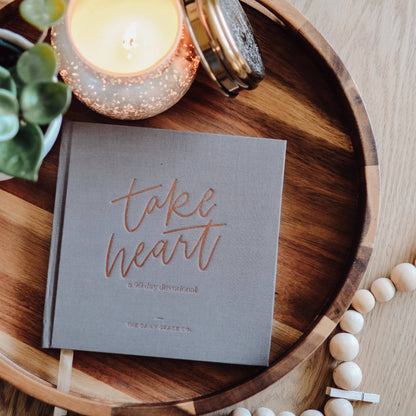 Take Heart - | A 90-Day Devotional