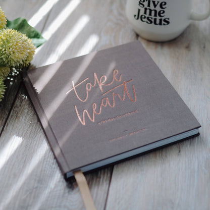 Take Heart - | A 90-Day Devotional