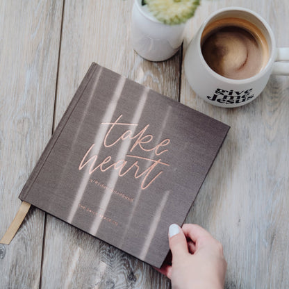 Take Heart - | A 90-Day Devotional